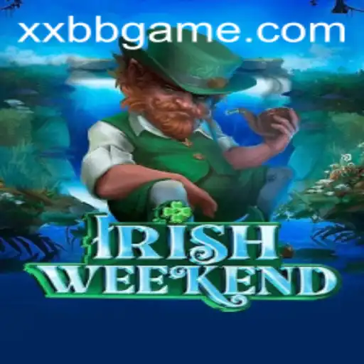 Discover the Magic of IrishWeekend: Embrace the Adventure with XXBB