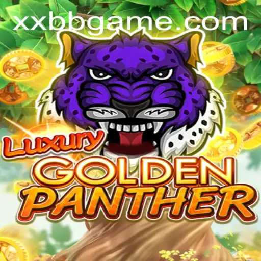 Discover the Thrills of LUXURYGOLDENPANTHER
