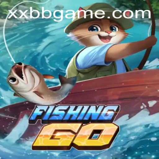 FishingGO: Dive into the World of Digital Angling with XXBB